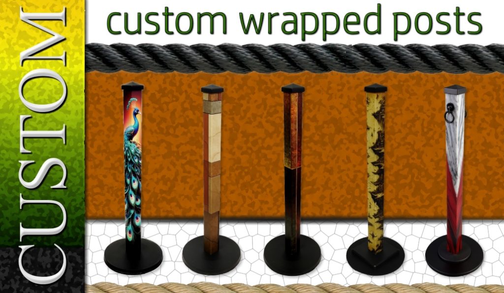 custom wrapped stanchions posts